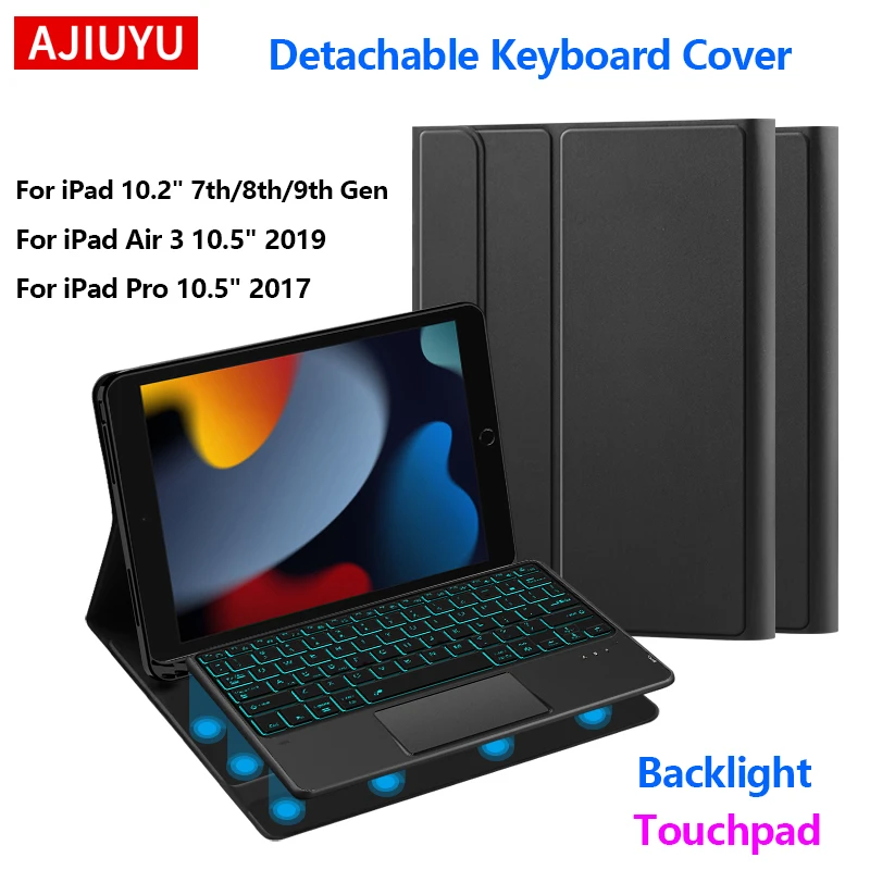Keyboard Case For iPad 9th 8th 7th Gen 10.2 Inch iPad Pro 10.5 2017 Air 3 10.5" Touchpad Backlit Smart Cover With Pencil Holder
