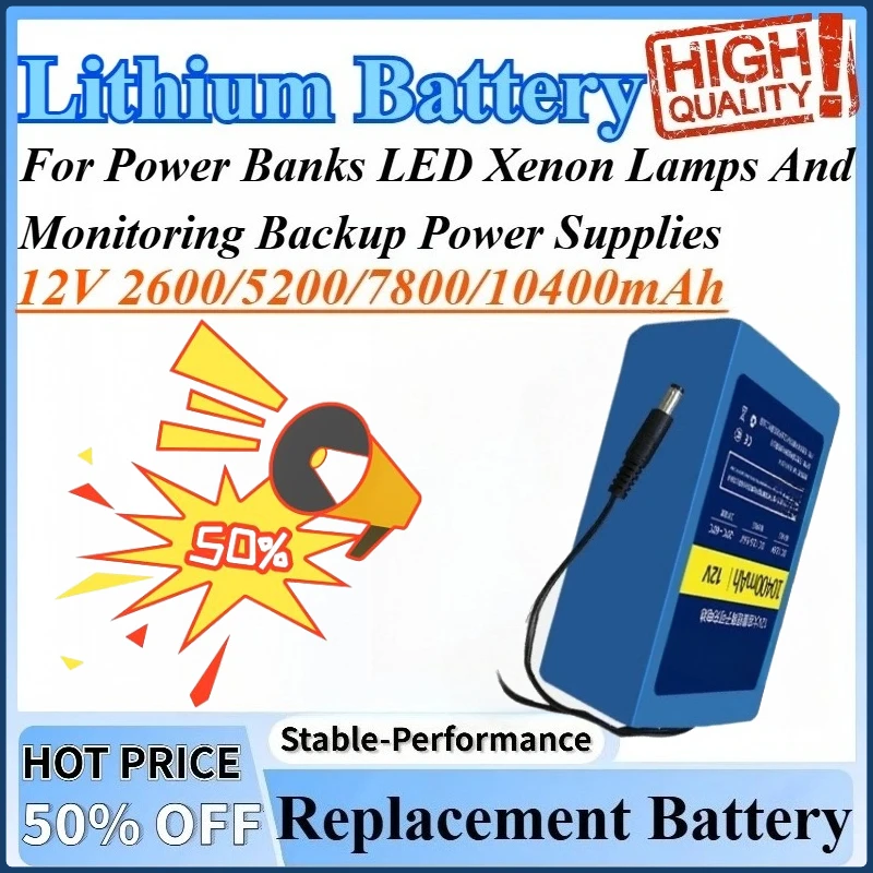 12V Lithium Batteries High Capacity Suitable For Monitoring Backup Power Supplies and Power Banks LED Xenon Lamps